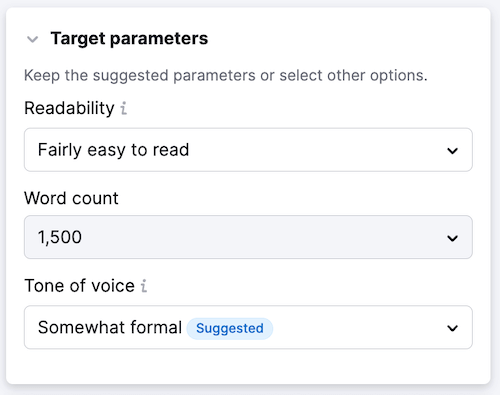 Semrush ContentShake - Target parameters