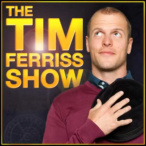 The Tim Ferriss Show - A list of best entrepreneur podcasts