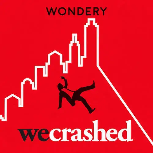 WeCrashed Podcast