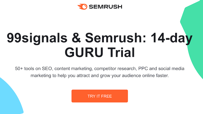 Semrush Guru Trial Offer by 99signals