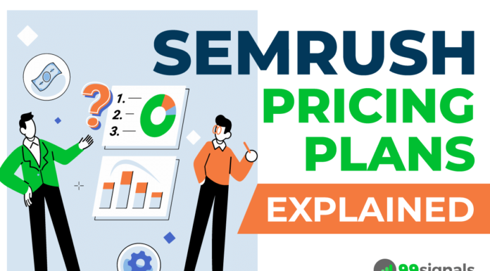 Semrush Pricing Explained: A Breakdown of Semrush Pricing Plans
